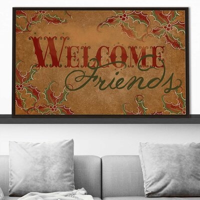 Welcome Friends (Horizontal) by By Jodi - Graphic Art - Image 0
