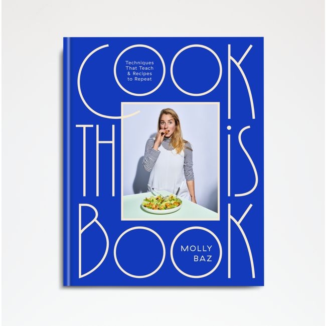 "Cook This Book" Cookbook by Molly Baz - Image 0
