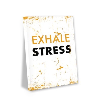 Exhale Stress - Wrapped Canvas Print - Image 0