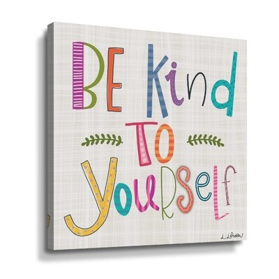 Be Kind To Yourself Gallery Wrapped Canvas - Image 0