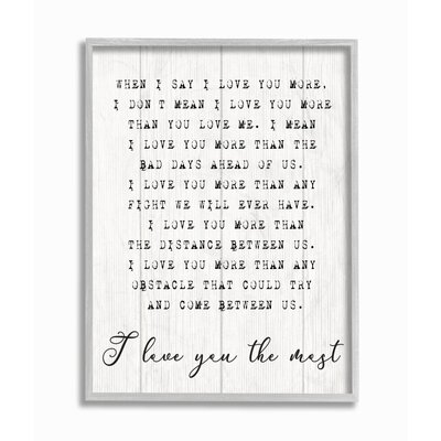 Inspirational I Love You the Most Phrase Couple Relationship by Daphne Polselli - Graphic Art Print - Image 0