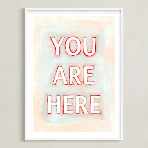 You Are Here Limited Edition Fine Art Print