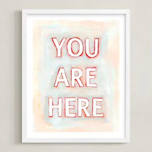 You Are Here Limited Edition Fine Art Print