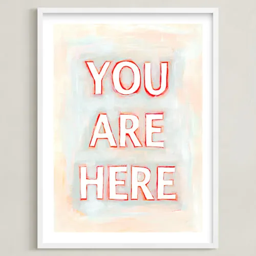 You Are Here Limited Edition Fine Art Print
