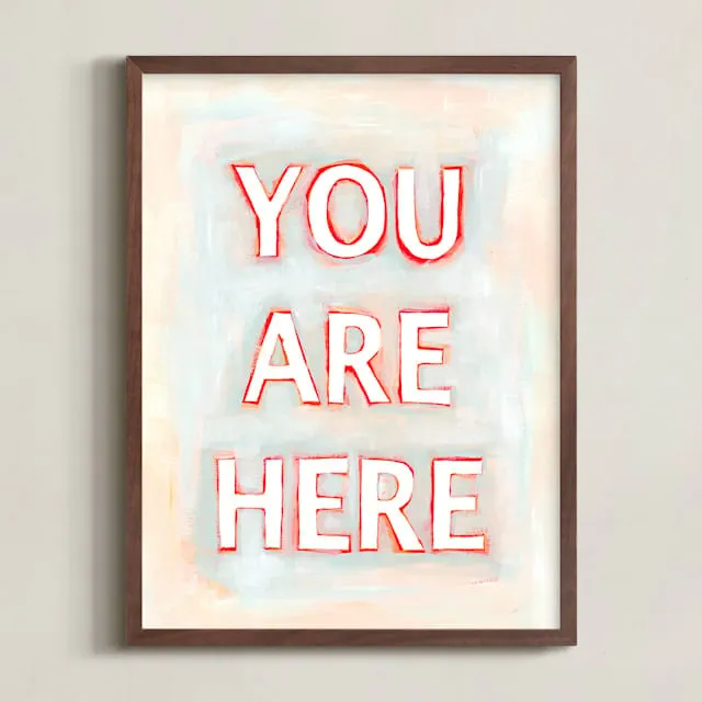 You Are Here Limited Edition Fine Art Print
