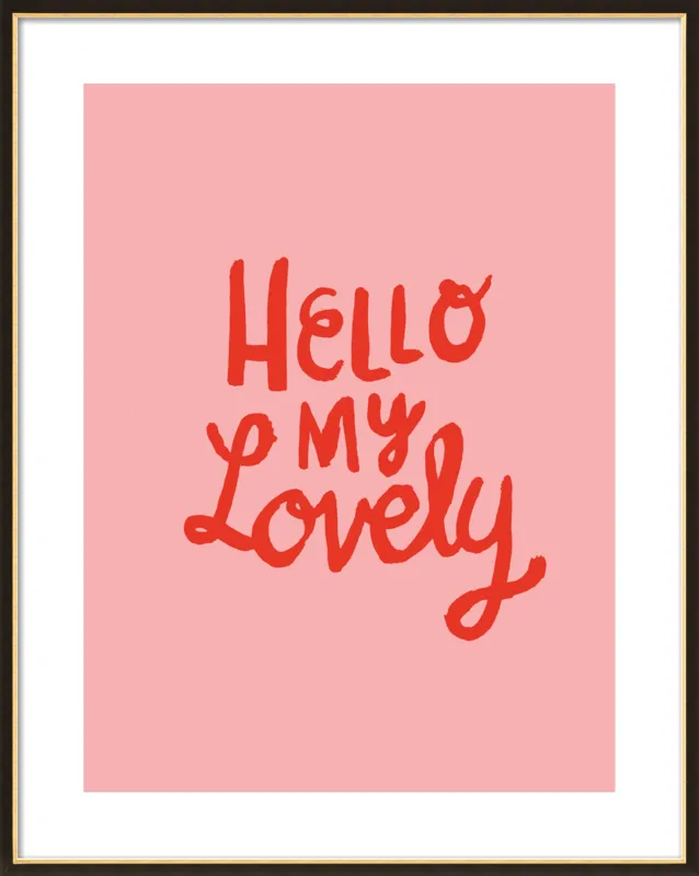 Hello My Lovely by Paula Mills for Artfully Walls