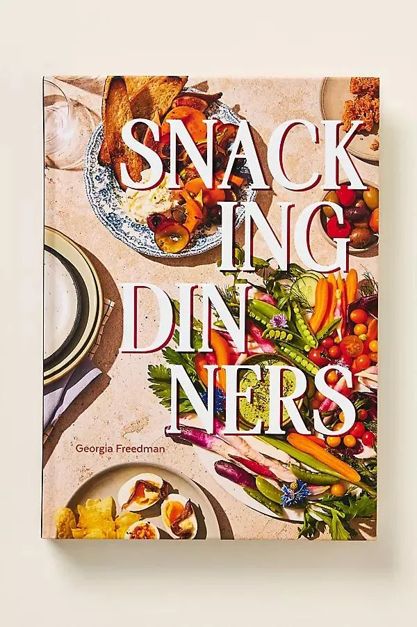 Snacking Dinners Hardcover Cookbook