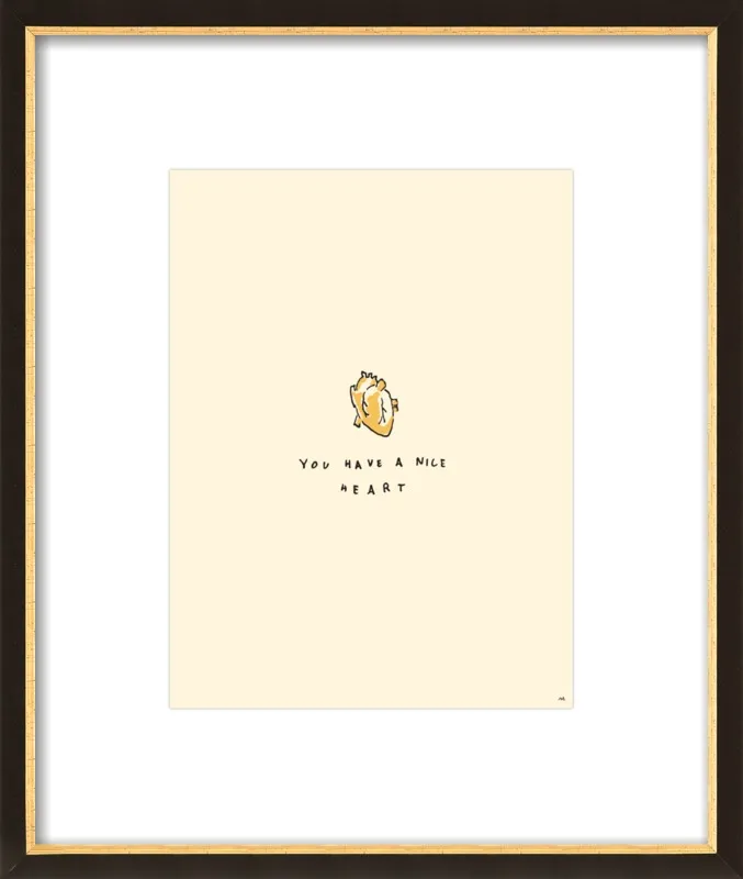 You Have A Nice Heart by Melody Hansen for Artfully Walls