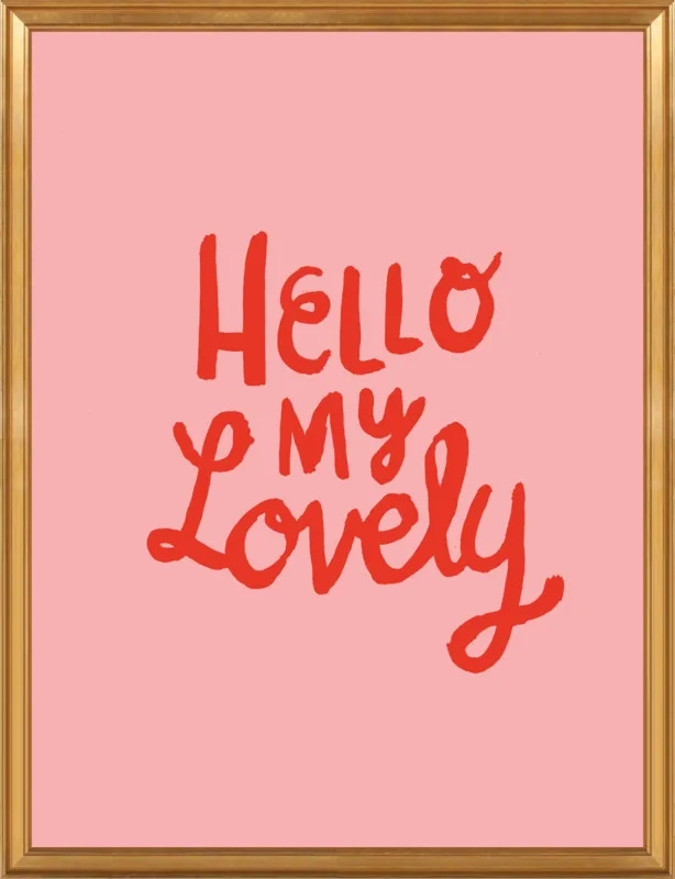 Hello My Lovely by Paula Mills for Artfully Walls
