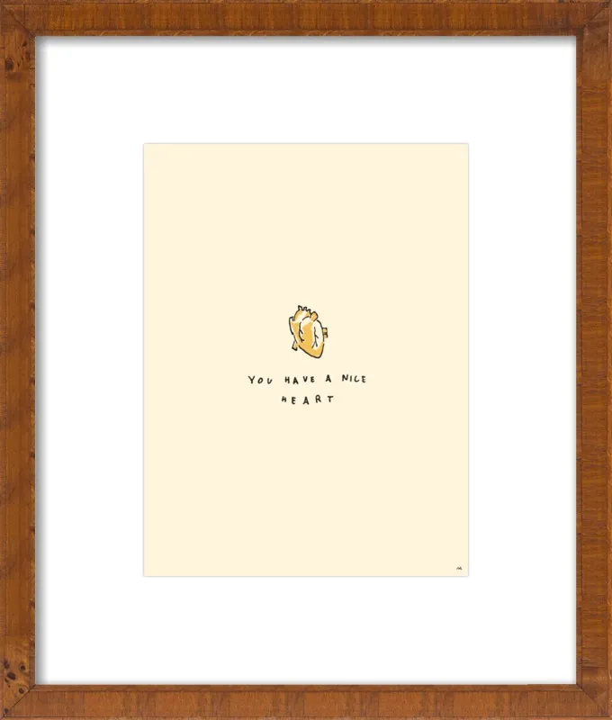 You Have A Nice Heart by Melody Hansen for Artfully Walls