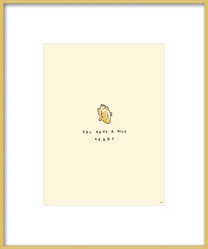 You Have A Nice Heart by Melody Hansen for Artfully Walls